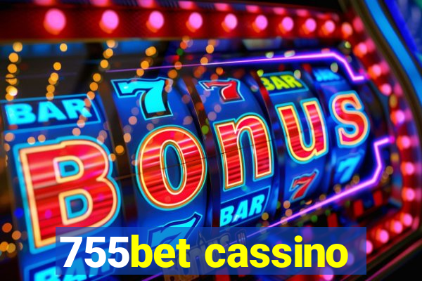 755bet cassino